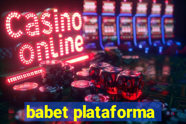 babet plataforma